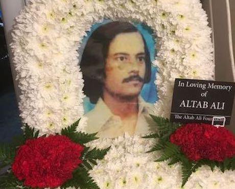  In loving memory of Altab Ali 