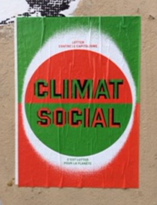 Climat Social - Fighting against capitalism is fighting for the planet - poster on Paris street.jpg