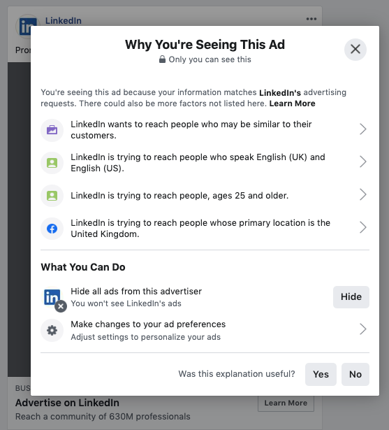 Facebook advert with the “Why am I seeing this?” user data features. Facebook provides one the most advanced, yet limited, examples of such a tool having come under extreme pressure to do so.