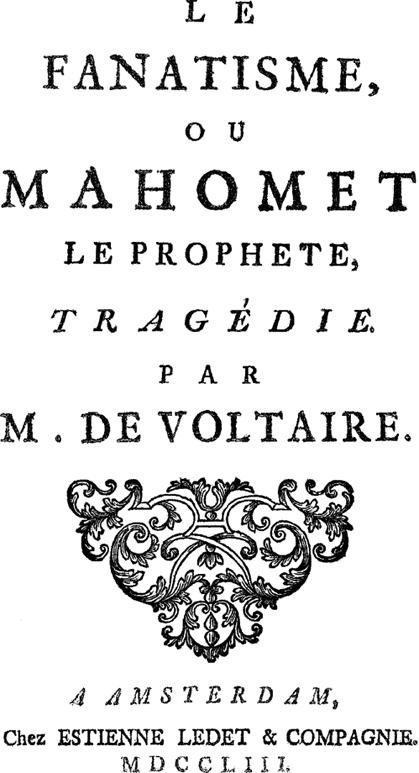 Frontispiece of the 1753 edition of Voltaire&#39;s play, Mahomet.