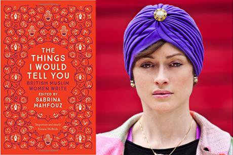 The things I would tell you, edited by Sabrina Mahfouz
