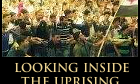 Looking inside the uprising