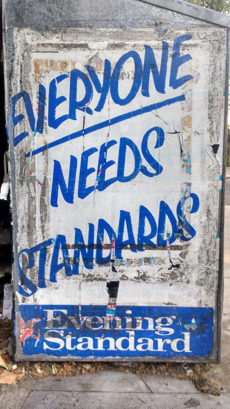 An advertising board for the Evening Standard featuring their slogan
